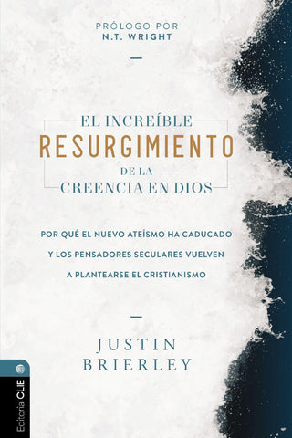Image of EL INCREIBLE RESURGIMIENTO DE LA CREENCIA EN DIOS