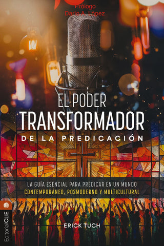 Image of EL PODER TRANSFORMADOR DE LA PREDICACION