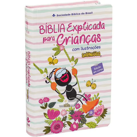 Image of BIBLIA EM PORTUGUES NTHL EXPLICADA PARA CRIANÇAS COM ILUSTRAÇÕES SMILINGUIDO CAPA CURA