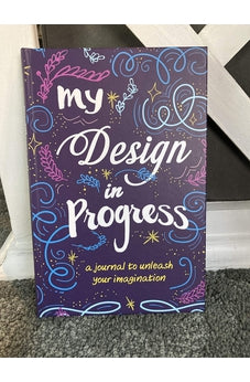 Image of My Design in Progress: A Journal to Unleash Your Imagination