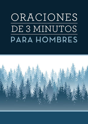 Oraciones de 3 Minutos para Hombres