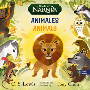 LAS CRONICAS DE NARNIA: ANIMALES BILINGUE