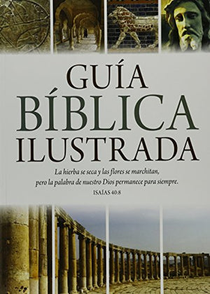 Guía Bíblica Ilustrada