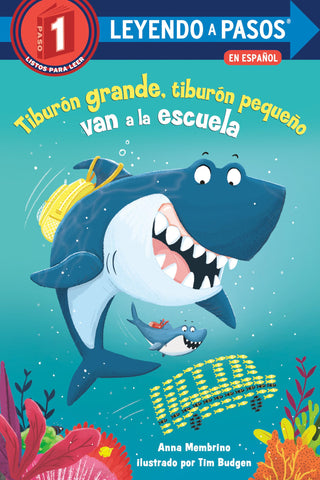 Image of TIBURON GRANDE, TIBURON PEQUENO VAN A LA ESCUELA