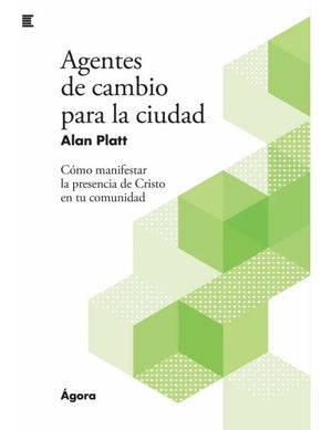 Agentes de Cambio para la Ciudad