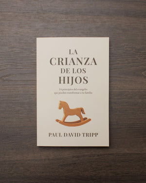 LA CRIANZA DE LOS HIJOS