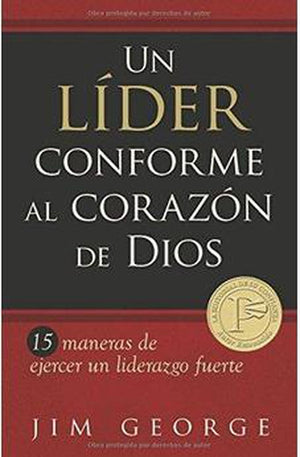 Un Líder Conforme al Corazón de Dios