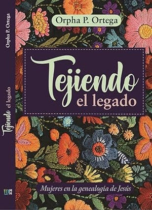 TEJIENDO EL LEGADO
