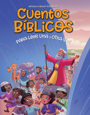 CUENTOS BIBLICOS PARA LEER UNA Y OTRA VEZ