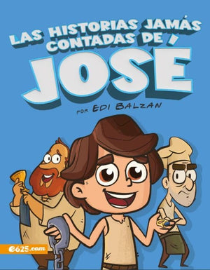 LAS HISTORIAS JAMAS CONTADAS DE JOSE