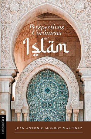 Perspectivas Coránicas del Islam