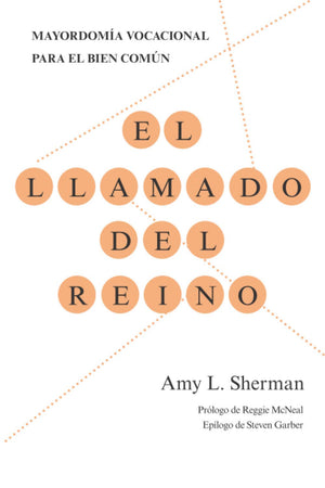El Llamado del Reino