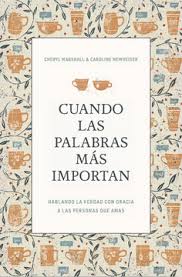 Cuando las Palabras más Importan