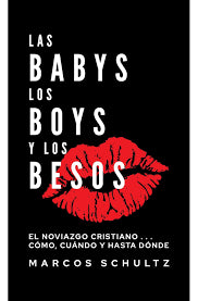 Las Babys los Boys y los Besos