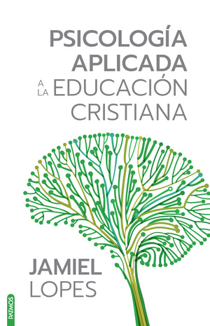 PSICOLOGIA APLICADA A LA EDUCACION CRISTIANA