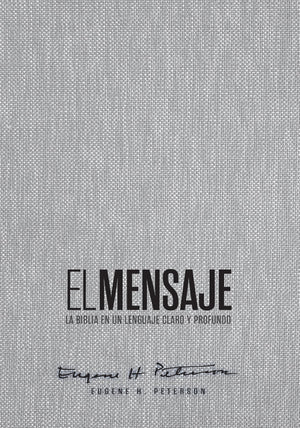 Biblia El Mensaje Gris Tela Tapa Dura