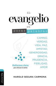 El Evangelio en Pocas Palabras