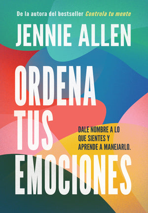 Ordena tus Emociones