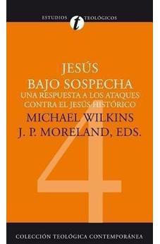 Jesús Bajo Sospecha