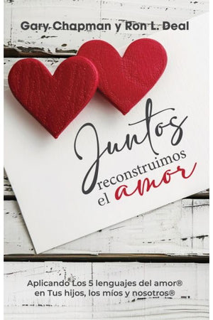 JUNTOS RECONSTRUIMOS EL AMOR
