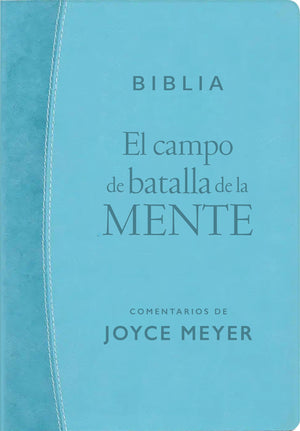 BIBLIA RVR1960 EL CAMPO DE BATALLA DE LA MENTE SIMIL PIEL AZUL TURQUESA