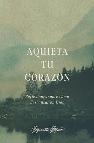 Aquieta tu Corazón