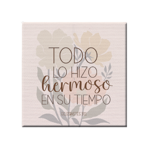 Image of CUADRO CANVA: (11.80X11.80) TODO LO HIZO HERMOSO