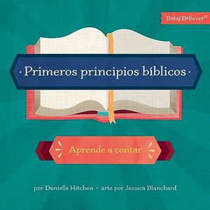 Primeros Principios Bíblicos