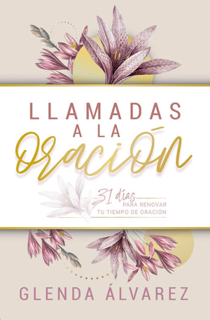 LLAMADAS A LA ORACION