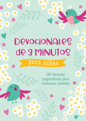 DEVOCIONALES DE 3 MINUTOS PARA NINAS