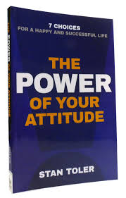 Image of THE POWER OF YOUR ATTITUDE: 7 CHOICES FOR A HAPPY AND SUCCESSFUL LIFE