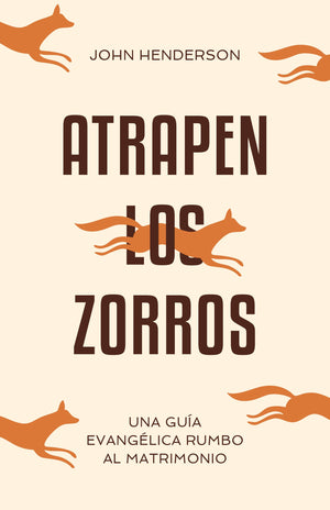 ATRAPEN LOS ZORROS