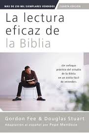 La Lectura Eficaz de la Biblia: Cuarta Edición