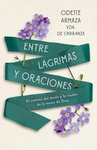 Image of Entre Lágrimas y Oraciones