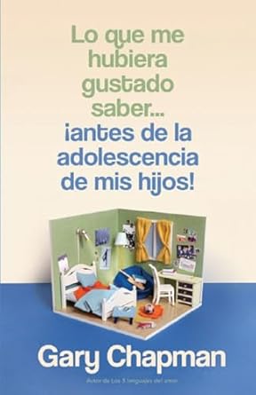 Qué Saber Antes de la Adolescencia de Mis Hijos