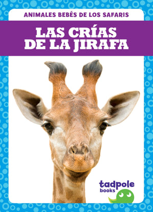 LAS CRIAS DE LA JIRAFA