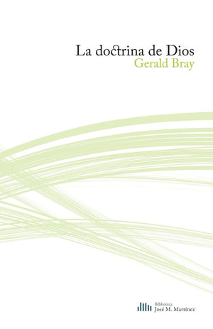 La Doctrina de Dios