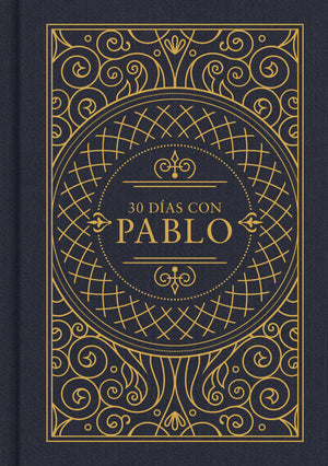 30 DIAS CON PABLO: EDICION RVR 1960 TAPA DURA