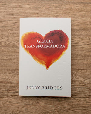 GRACIA TRANSFORMADORA