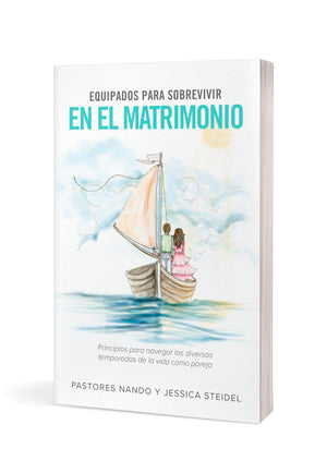 EQUIPADOS PARA SOBREVIVIR EN EL MATRIMONIO