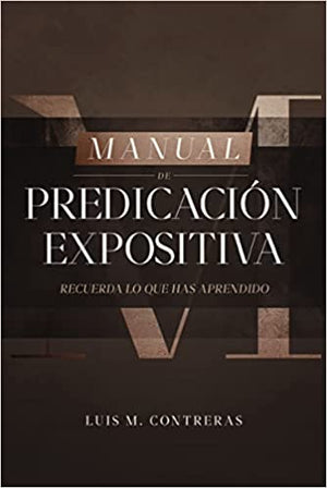 Manual de Predicación Expositiva