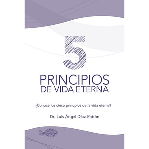 5 Principios de Vida Eterna