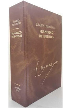 Biblia Nuevo Testamento Francisco de enzinas Amberes 1543 Facsimil