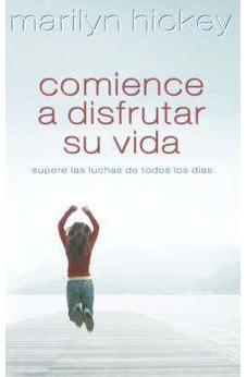 Comience a Disfrutar su Vida