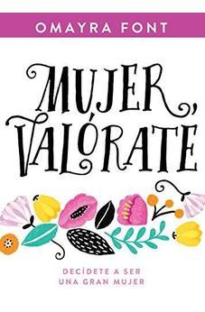 Mujer, Valórate