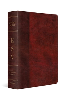 ESV Study Bible (TruTone, Burgundy/Red, Timeless Design)