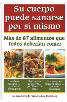 Su Cuerpo Puede Sanarse por Si Mismo Tapa Dura