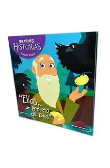 Elías un Profeta de Dios