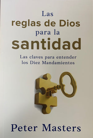 Las Reglas de Dios para la Santidad