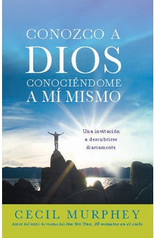 Conozco a Dios Conociéndome a Mi Mismo